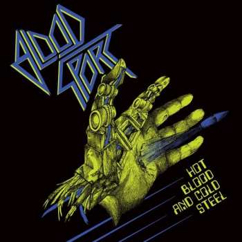 Album Blood Sport: Hot Blood And Cold Steel