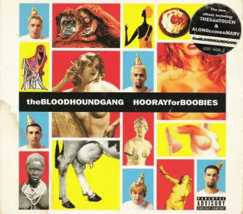 Bloodhound Gang: Hooray For Boobies
