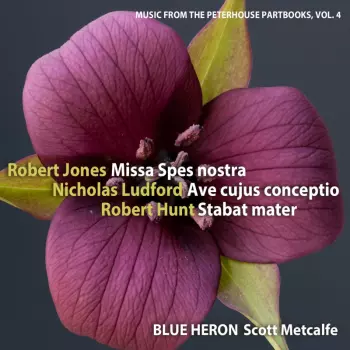 Music From The Peterhouse Partbooks Vol. 4