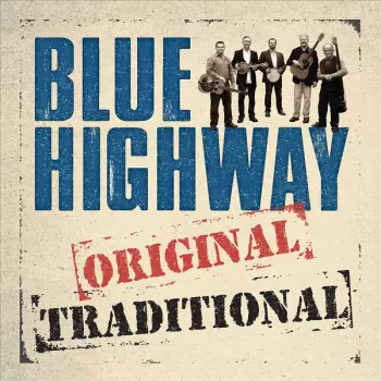 Blue Highway: Original Traditional