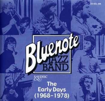 Album Blue Note Jazz Band: Early Days 1968-1978 / Var: Blue Note Jazz Band: Early Days 1968