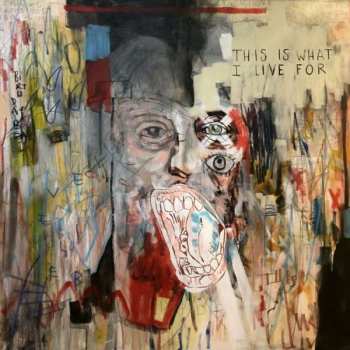 Album Blue October: This Is What I Live For
