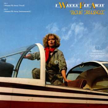 LP Blue Russell: I Wanna Fly Away