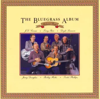 The Bluegrass Album Volume Four