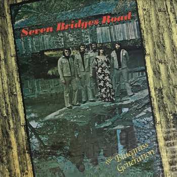 Album Bluegrass Generation: Seven Bridges Road