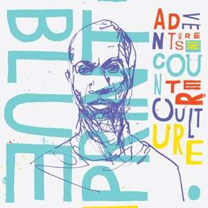 2LP Blueprint: Adventures In Counter Culture CLR