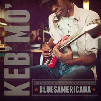 Album Keb' Mo': Bluesamericana
