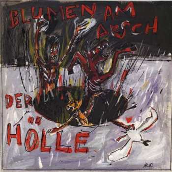 Album Blumen Am Arsch Der Hölle: Blumen Am Arsch Der Hölle
