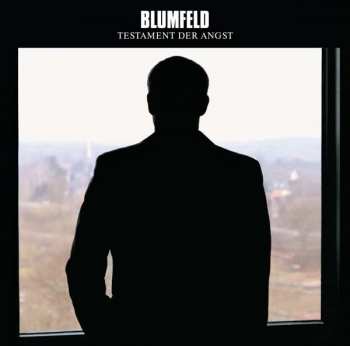 LP Blumfeld: Testament Der Angst