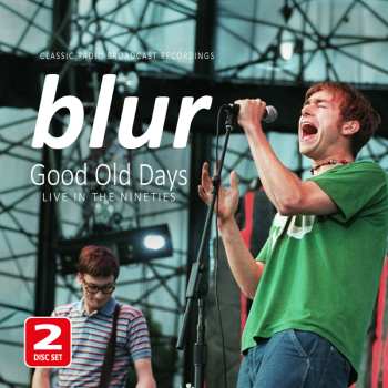 Album Blur: Good Old Days - Live In The Nineties