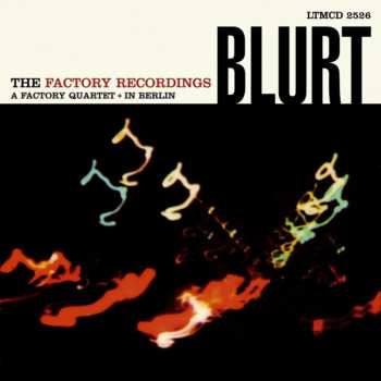 CD Blurt: The Factory Recordings