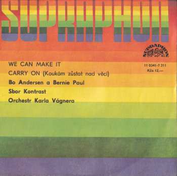 Album Bernie Paul: We Can Make It / Carry On (Koukám Zůstat Nad Věcí)