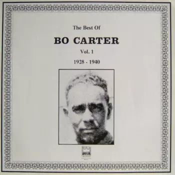 The Best Of Bo Carter Vol.1 1928-1940