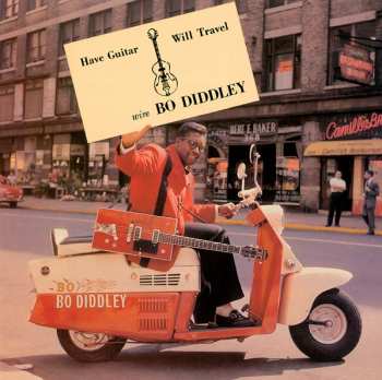 LP Bo Diddley: Have Guitar, Will Travel LTD | CLR