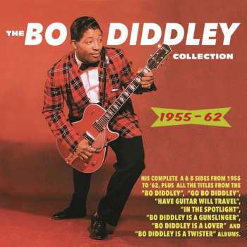 Album Bo Diddley: The Bo Diddley Collection 1955-62
