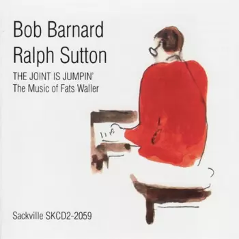Ralph Sutton: The Joint Is Jumpin' (The Music Of Fats Waller)