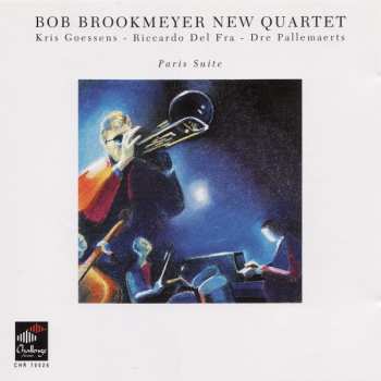 Album Bob Brookmeyer New Quartet: Paris Suite