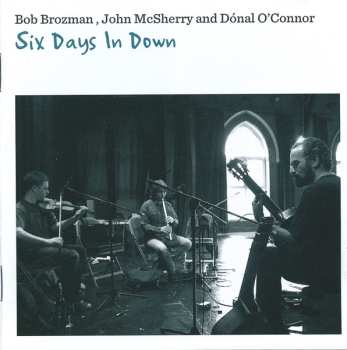 CD John McSherry: Six Days In Down