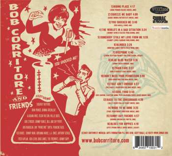 CD Bob Corritore And Friends: You Shocked Me