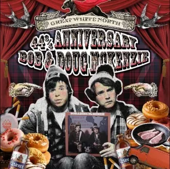 Bob & Doug McKenzie: Great White North