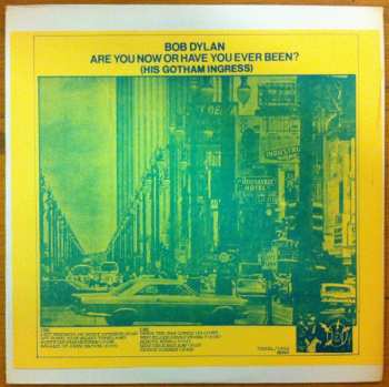 Album Bob Dylan: Are You Now Or Have You Ever Been? (His Gotham Ingress)