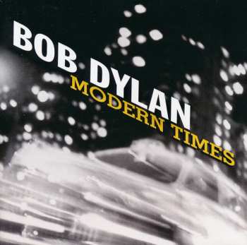 CD Bob Dylan: Modern Times