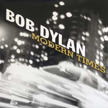 2LP Bob Dylan: Modern Times
