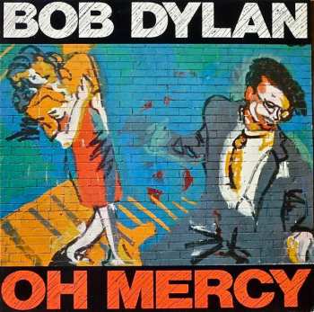 LP Bob Dylan: Oh Mercy