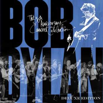 4LP/Dobozkészlet Bob Dylan: Bob Dylan - The 30th Anniversary Concert Celebration DLX