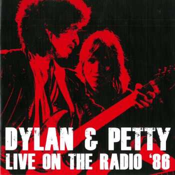 CD Bob Dylan: Live On The Radio '86