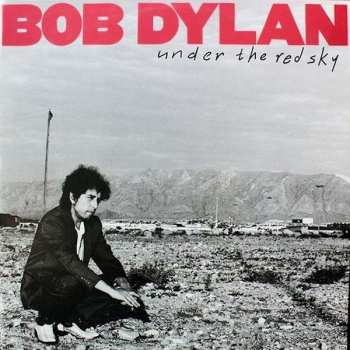 LP Bob Dylan: Under The Red Sky