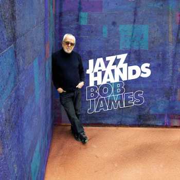 LP Bob James: Jazz Hands