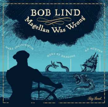 Album Bob Lind: Magellan Was Wrong