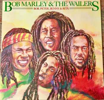 LP Bob Marley & The Wailers: Bob, Peter, Bunny & Rita