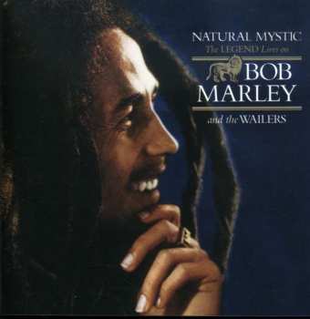 CD Bob Marley & The Wailers: Natural Mystic (The Legend Lives On)