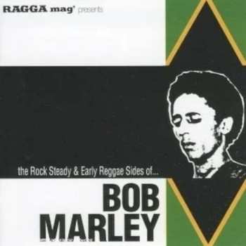 Album Bob Marley & The Wailers: Rock Steady And Early Reg