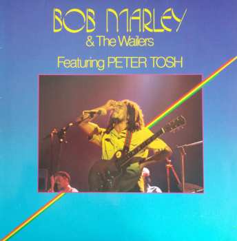 LP Bob Marley & The Wailers: Bob Marley & The Wailers Featuring Peter Tosh