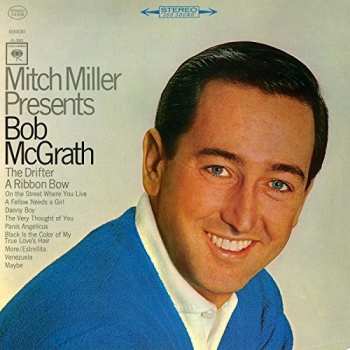 Album Bob McGrath: Mitch Miller Presents Bob McGrath