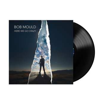 LP Bob Mould: Here We Go Crazy