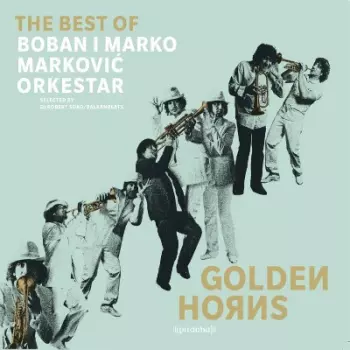 Golden Horns (The Best Of)