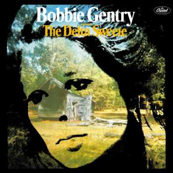 2CD Bobbie Gentry: The Delta Sweete DLX
