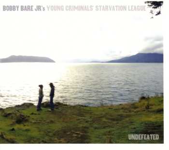 CD Bobby Bare Jr's Young Criminals Starvation League: Undefeated
