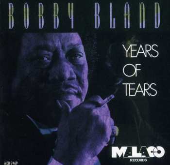 CD Bobby Bland: Years Of Tears