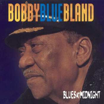 CD Bobby Bland: Blues At Midnight