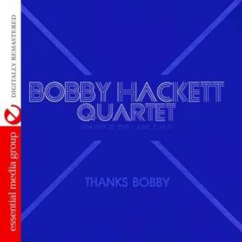 Album The Bobby Hackett Quartet: Thanks Bobby