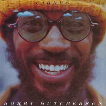 CD Bobby Hutcherson: Cirrus LTD