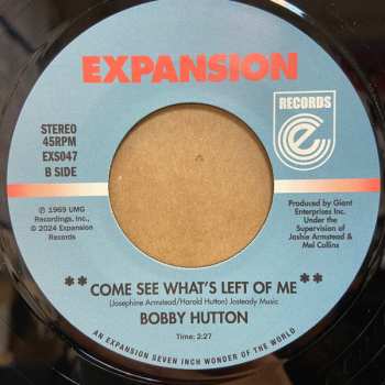 SP Bobby Hutton: Lend A Hand / Come See What's Left Of Me