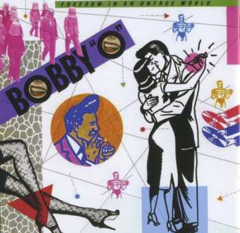 CD Bobby Orlando: Freedom In An Unfree World