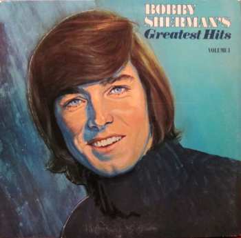 Album Bobby Sherman: Bobby Sherman's Greatest Hits Volume I