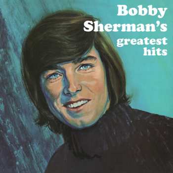 LP Bobby Sherman: Bobby Sherman's Greatest Hits Volume I